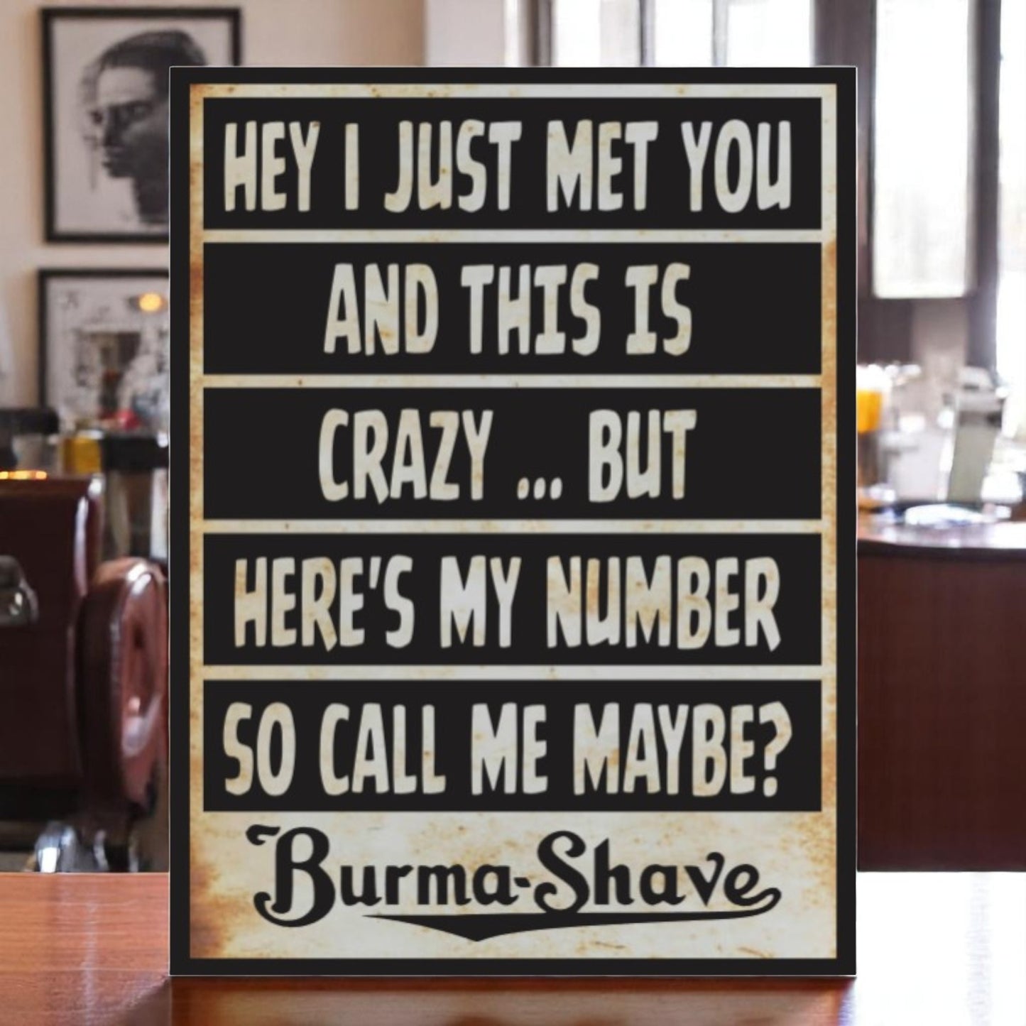 Vintage Burma Shave aluminum sign with retro slogan