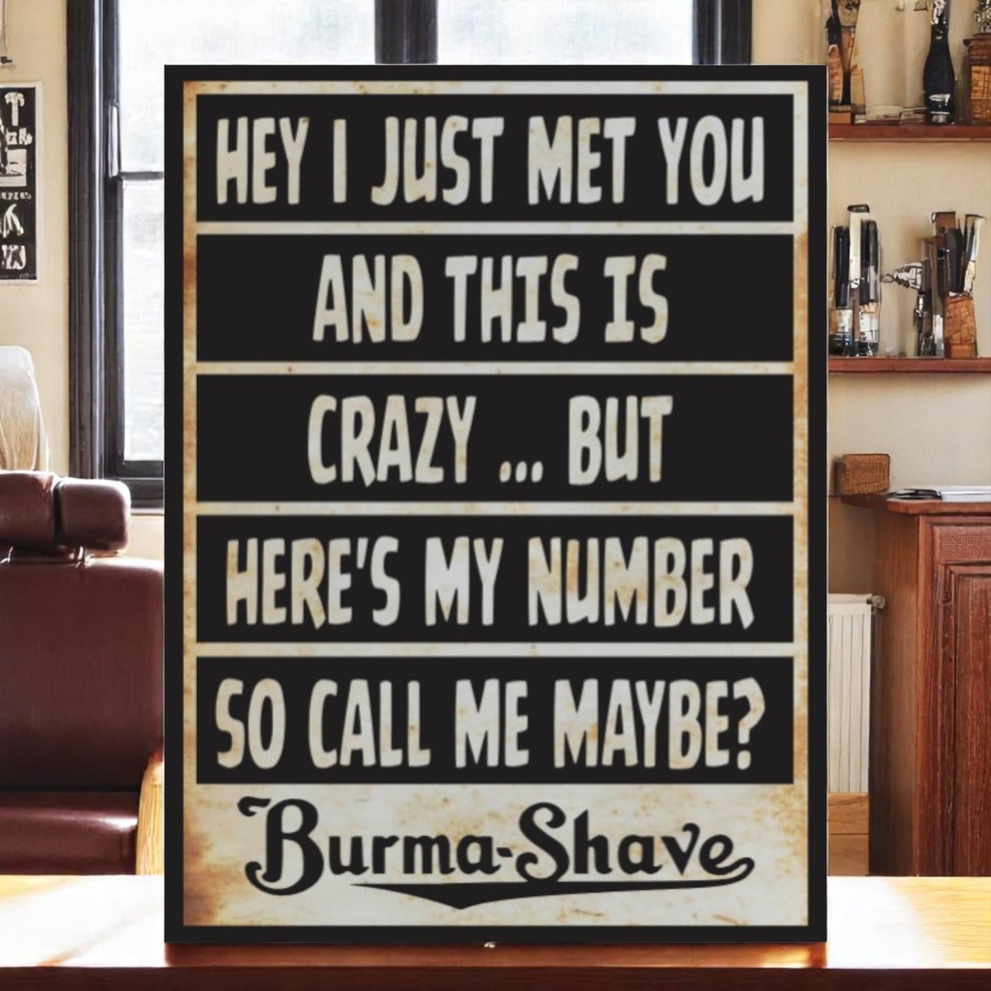 Vintage Burma Shave aluminum sign with retro slogan