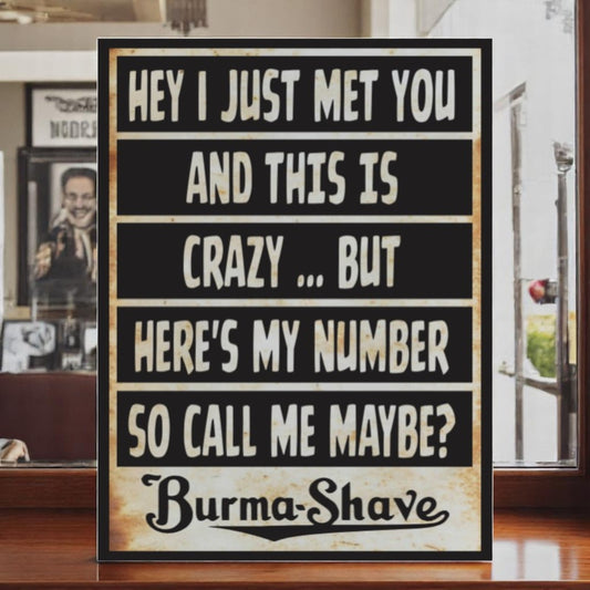 Vintage Burma Shave aluminum sign with retro slogan