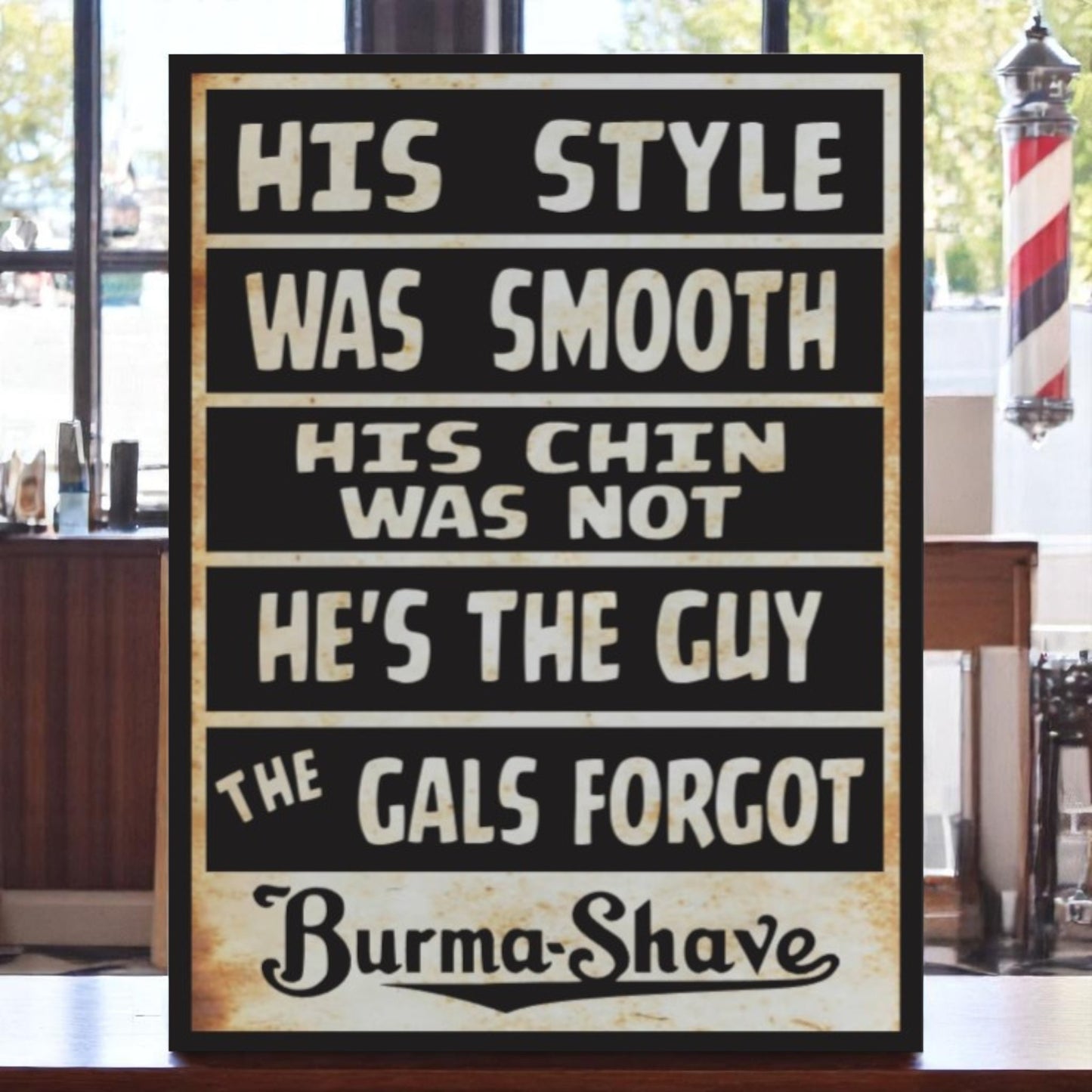 Vintage Burma Shave aluminum sign with retro slogan