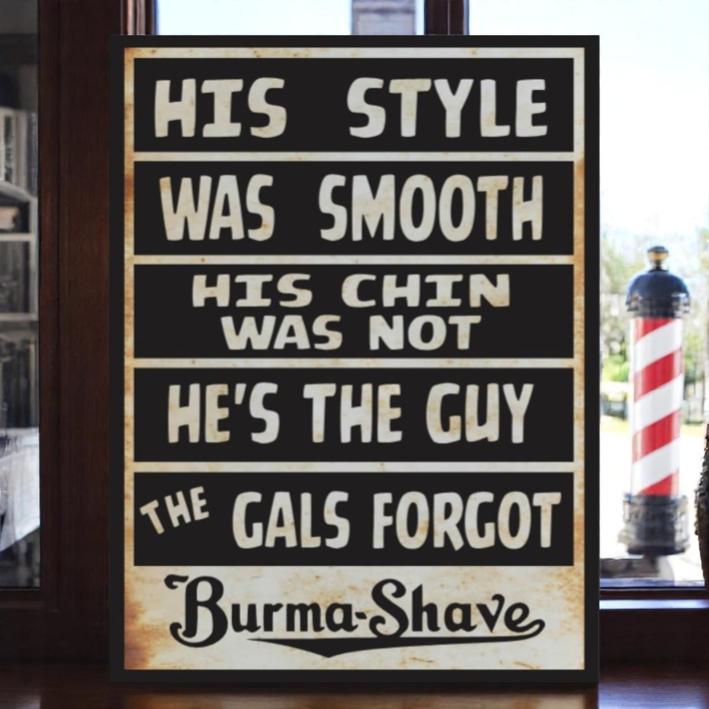 Vintage Burma Shave aluminum sign with retro slogan