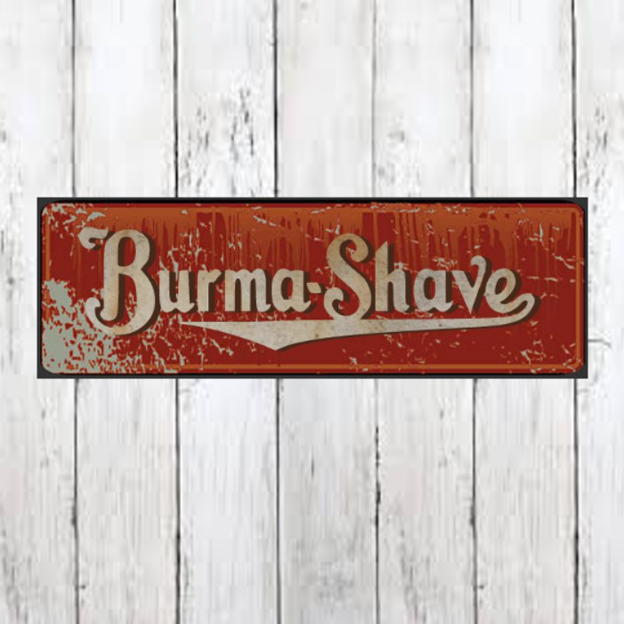 Burma Shave Barber Sign Vintage Advertizing Shaving Sign