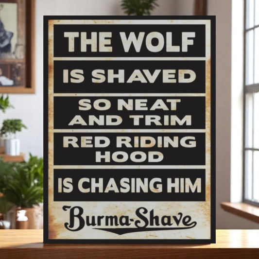 Burma-Shave Style Aluminum Sign – "The Wolf is Shaved So Neat and Trim, Red Riding Hood is Chasing Him" Retro Wall Decor