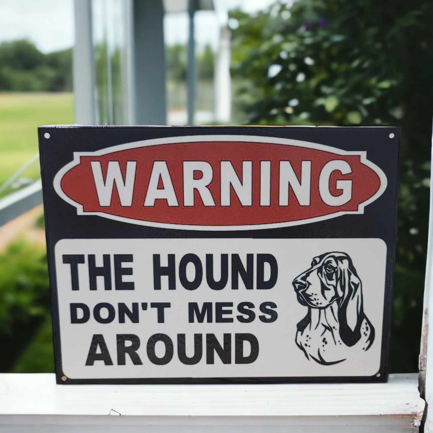 Warning Sign The Hound Don't Mess Around