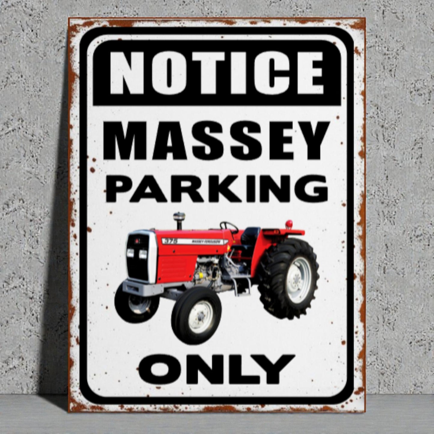 Metal sign with a red tractor and text 'Notice Massey Parking Only' on a gray background