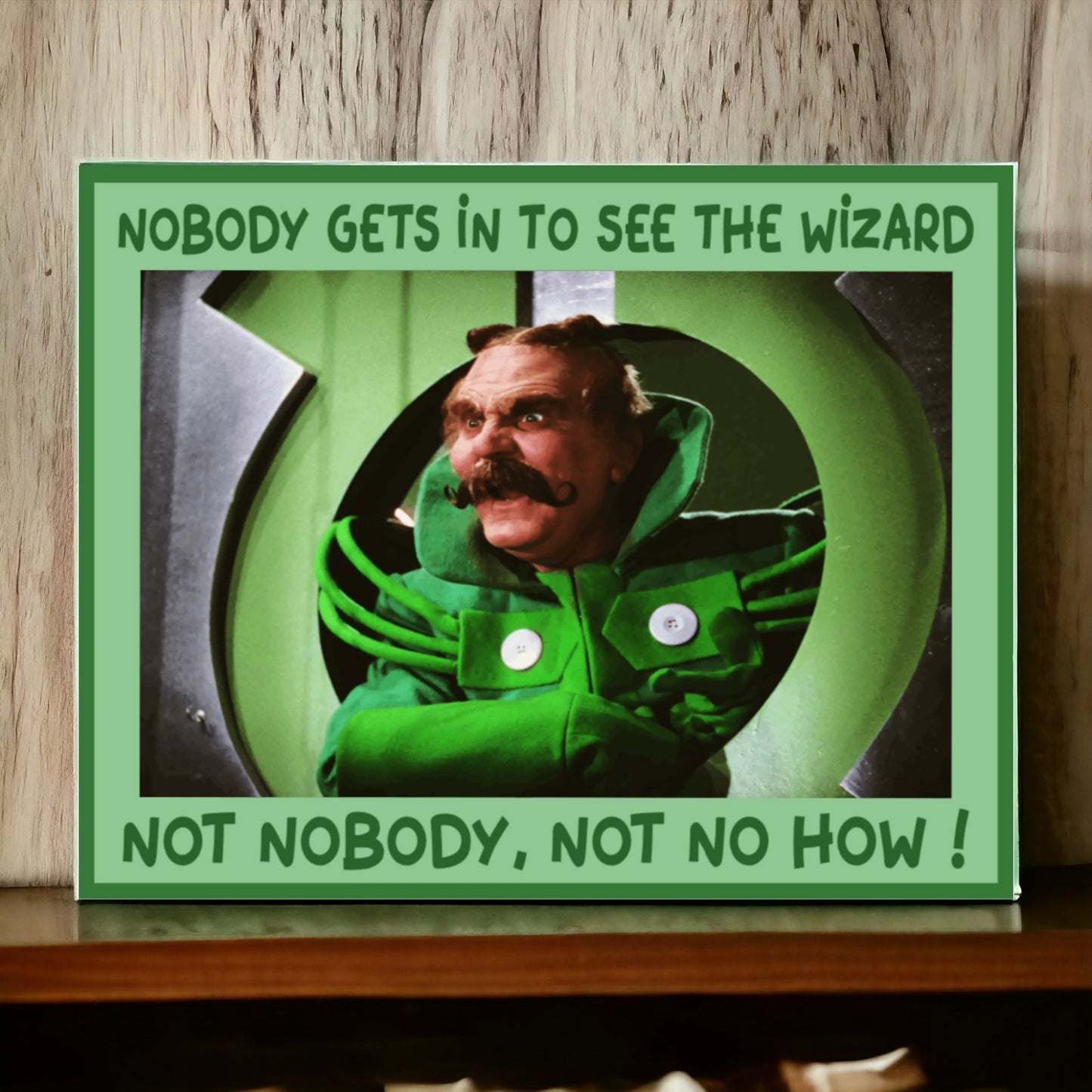 Nobody Gets In To See The wizard