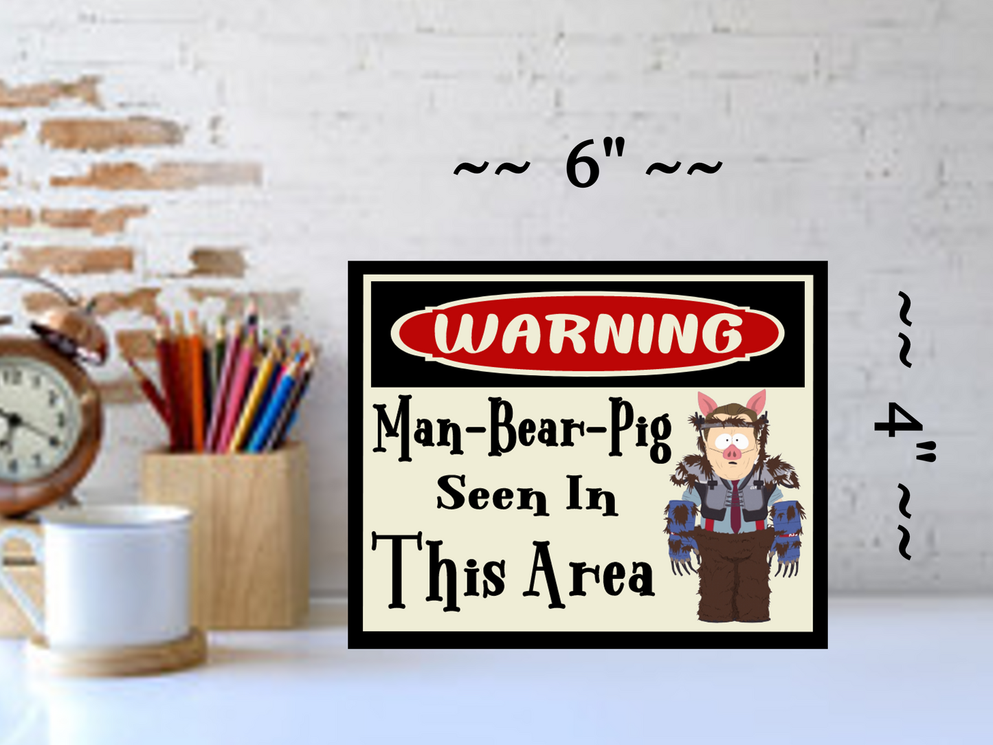 south park sign man bear pig warning sign