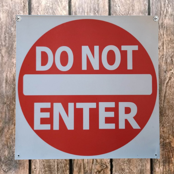 Metal DO NOT ENTER Property Warning Sign