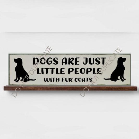 Be The Person Your Dog Thinks You Are Dog Sign