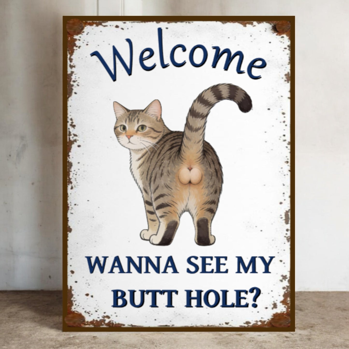 Sign with a cat illustration and humorous text on a white background