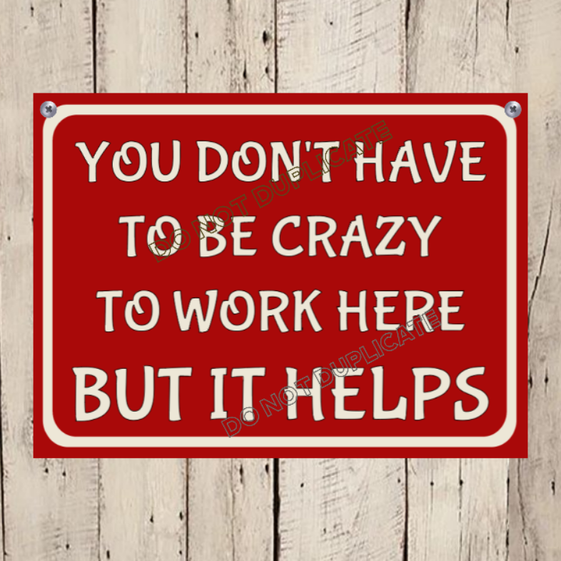 Funny Office Sign