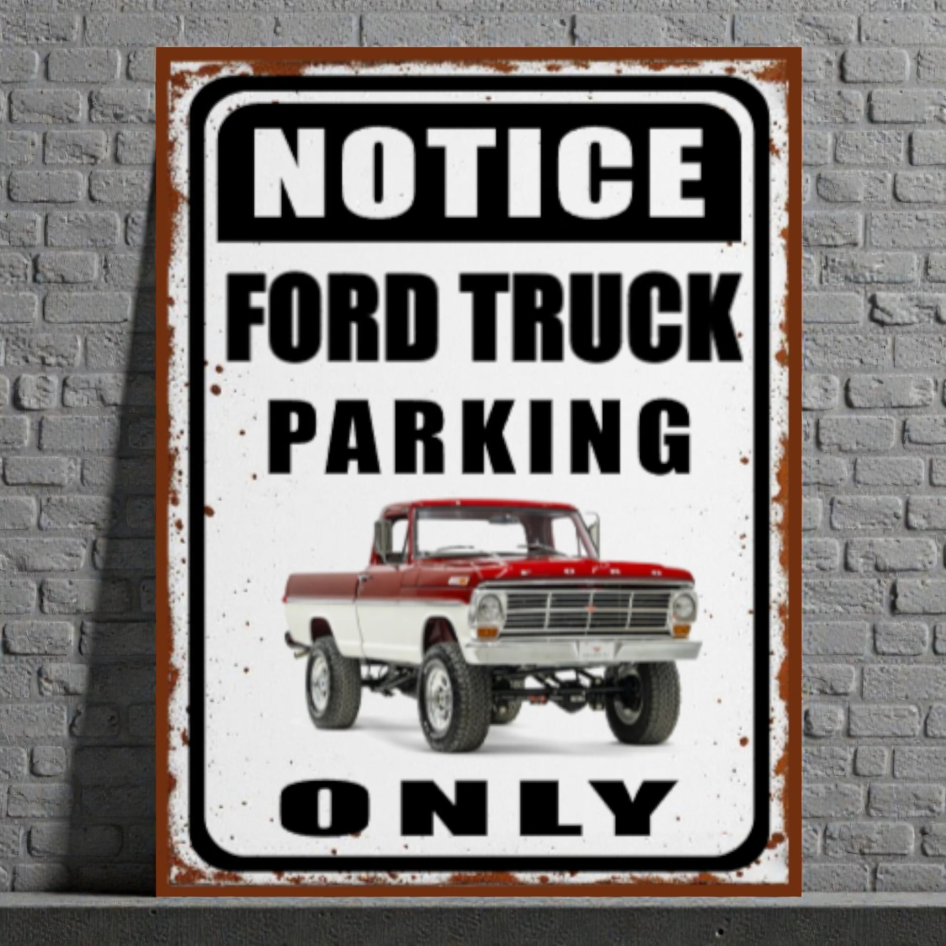 Vintage-style sign with a red Ford truck and text 'Notice Ford Truck Parking Only' on a brick wall background.