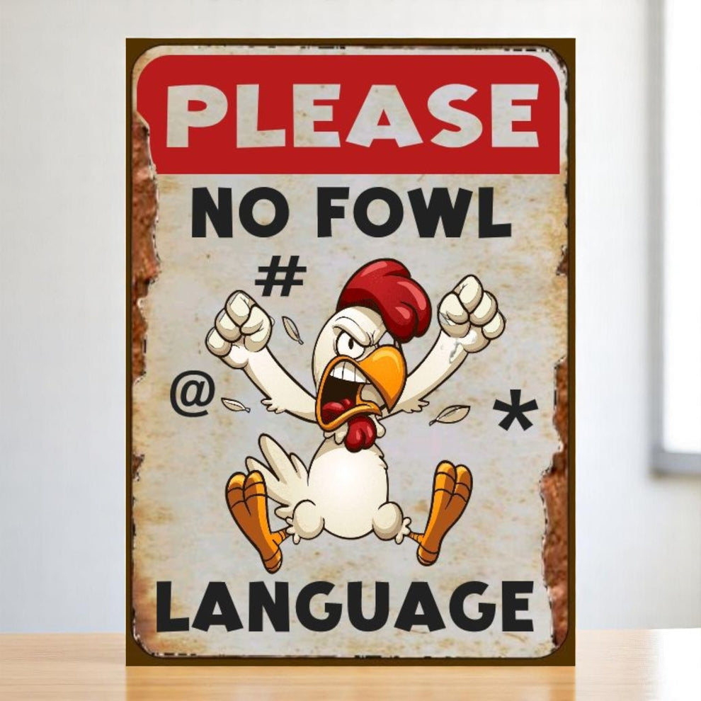 Foul Language Sign Aluminum Sign – Foul Language Zone or No Foul Language (Angry Chicken ...