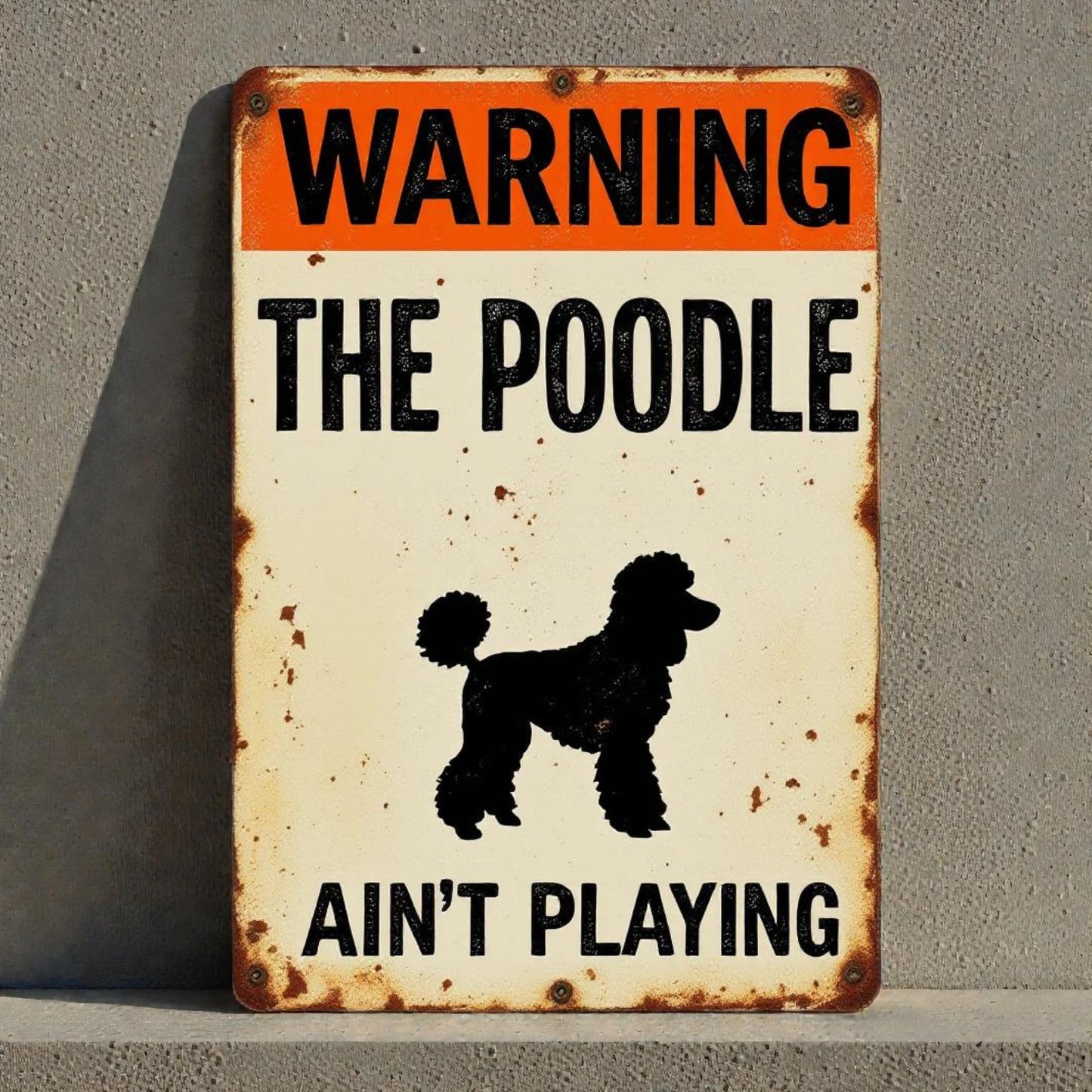 Vintage-style metal sign with a poodle illustration and text on a gray background
