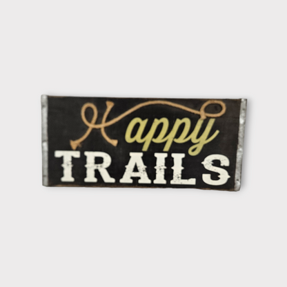 Happy Trails wooden cottage sign