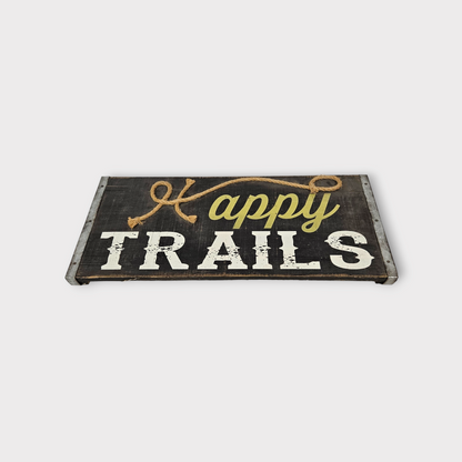 Happy Trails wooden cottage sign