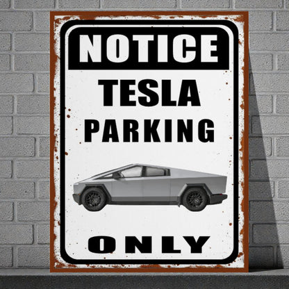 Vintage-style sign with Tesla logo and text 'Notice Tesla Parking Only' on a brick wall background.
