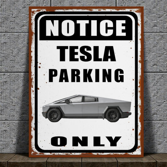 Vintage-style sign with Tesla logo and text 'Notice Tesla Parking Only' on a rustic background.