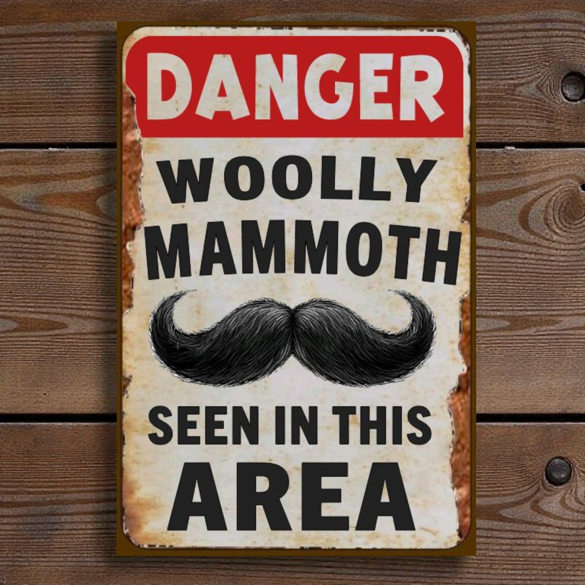 Vintage-style sign with a mustache graphic and text on a wooden background