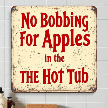 Vintage-style sign with red text on a beige background, mounted on a tiled wall.