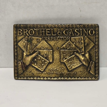 Vintage brass Brothel and Casino Inspector Las Vegas Nevada belt buckle.
