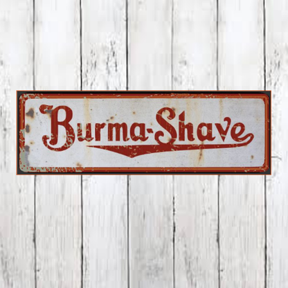 Burma Shave Barber Sign Vintage Advertizing Shaving Sign