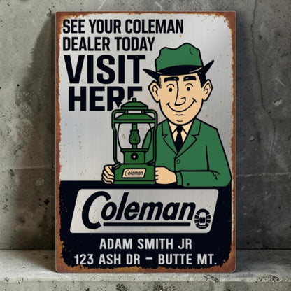 Retro Coleman dealer sign with optional personalized name and classic Coleman advertising design.
