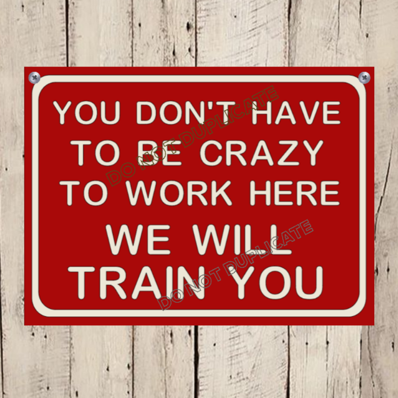Funny Office Sign