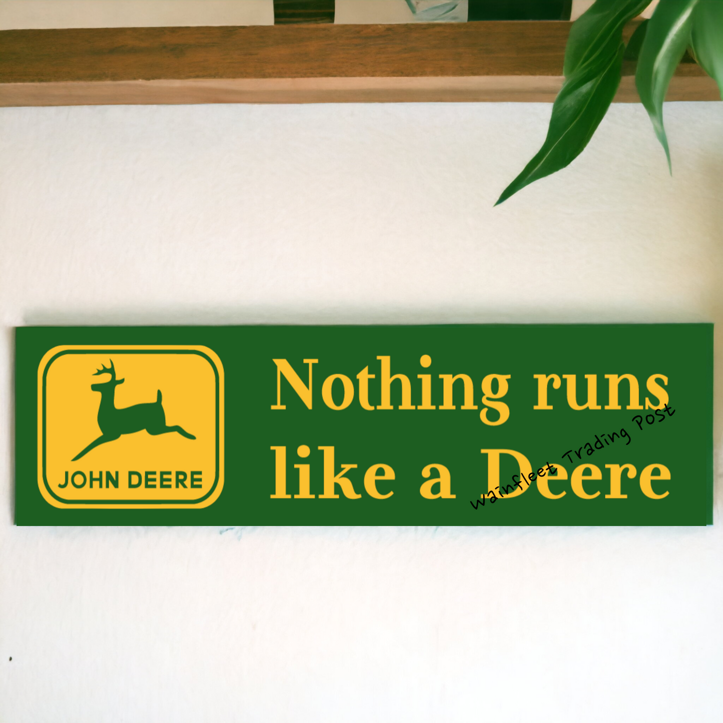 John Deere Sign Nothing Runs Like a Deere
