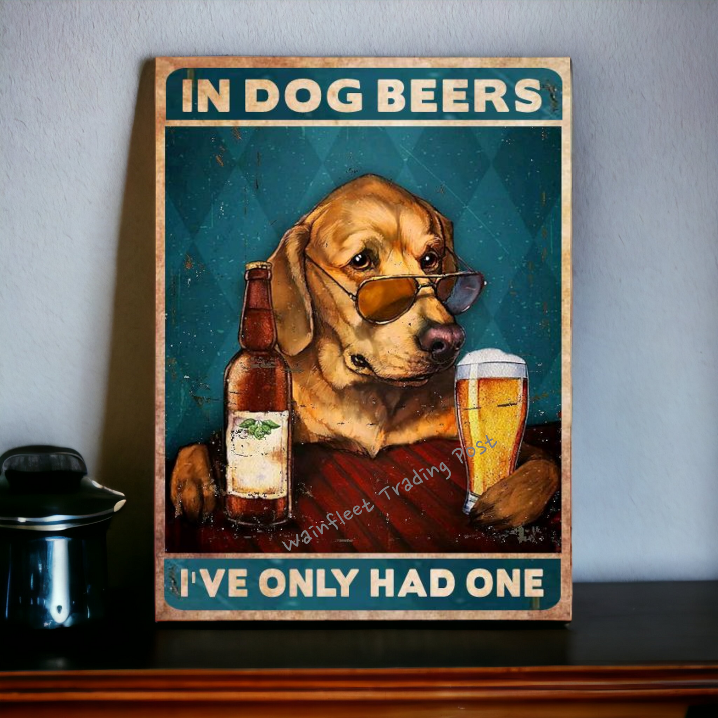 Dog drinking beer sign 