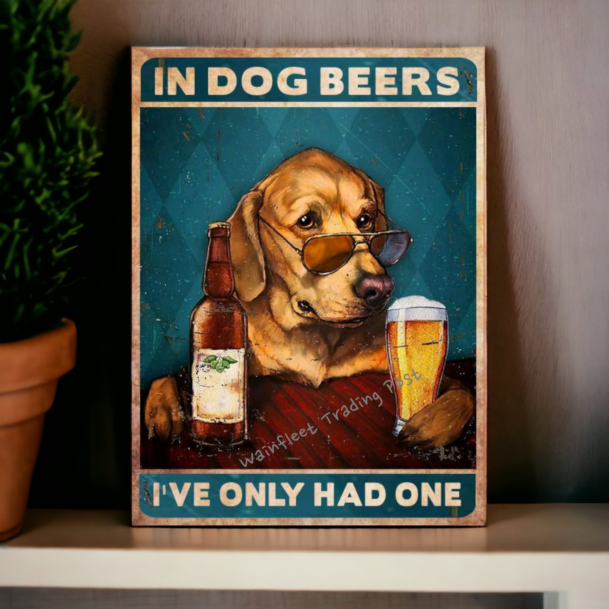 Dog drinking beer sign 