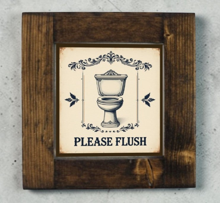 Handmade framed aluminum Please Flush bathroom reminder sign.
