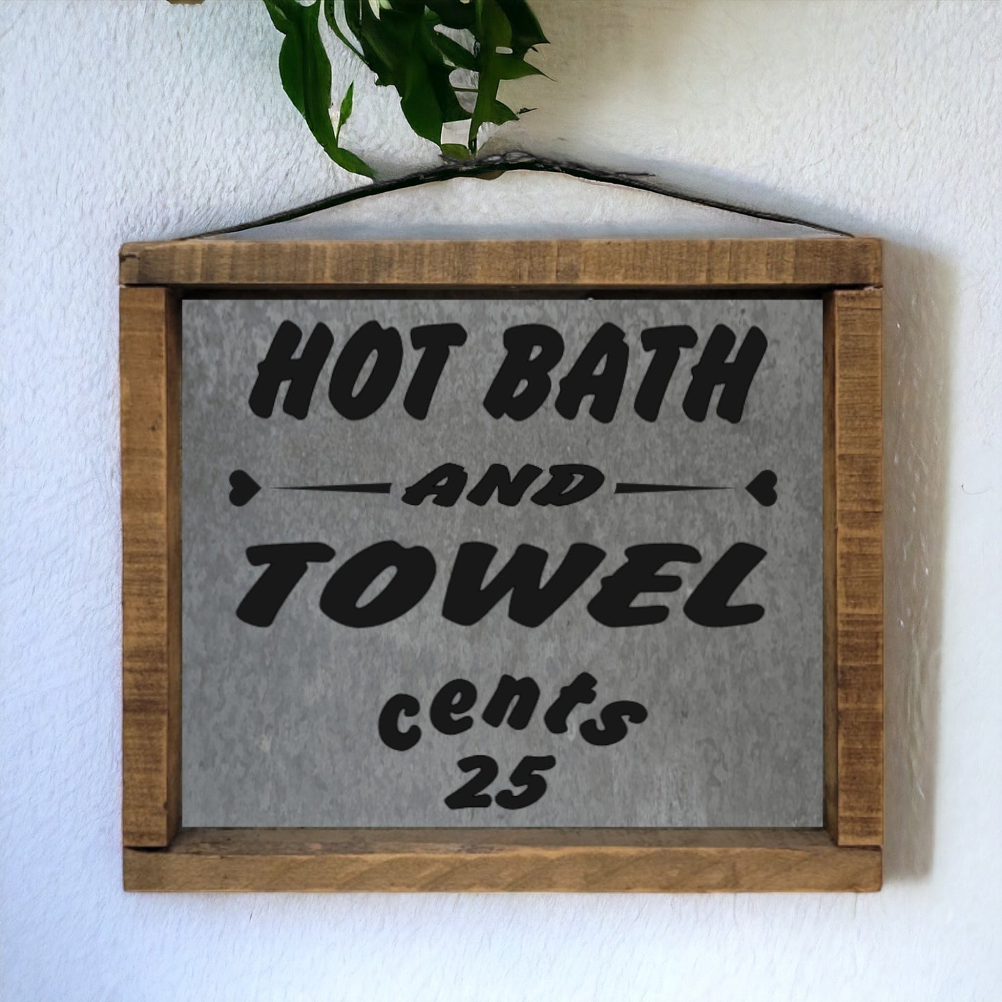 hot bath sign 25 cents 