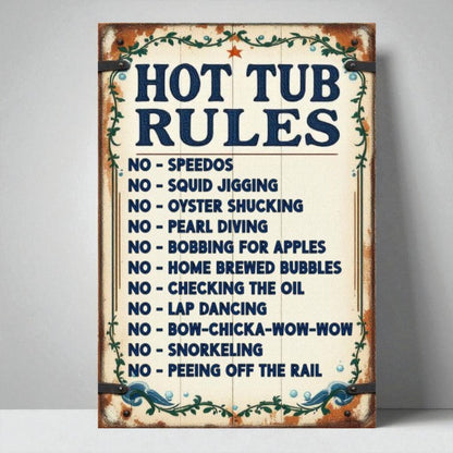 Vintage-style sign with 'Hot Tub Rules' text on a plain background