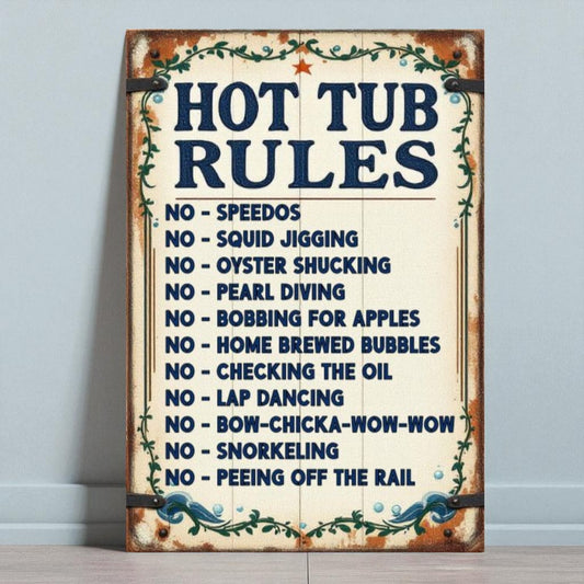 Vintage-style sign with 'Hot Tub Rules' text on a plain background