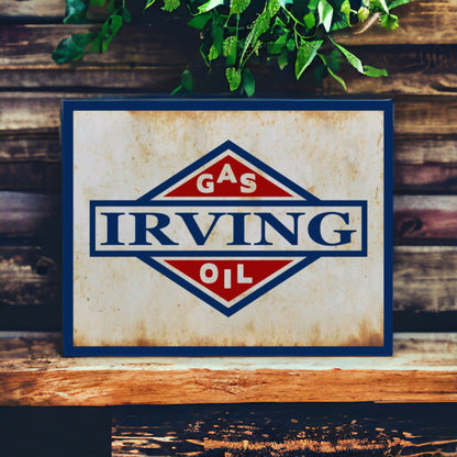 Irving Gas And Oil Sign Weathered Rusty Metal Sign