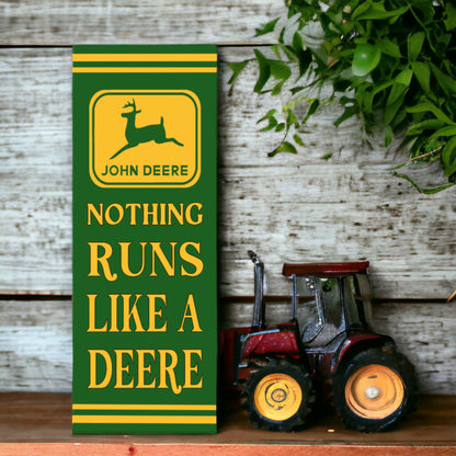 John Deere Sign Tractor Sign Nothing Runs Like A Deere