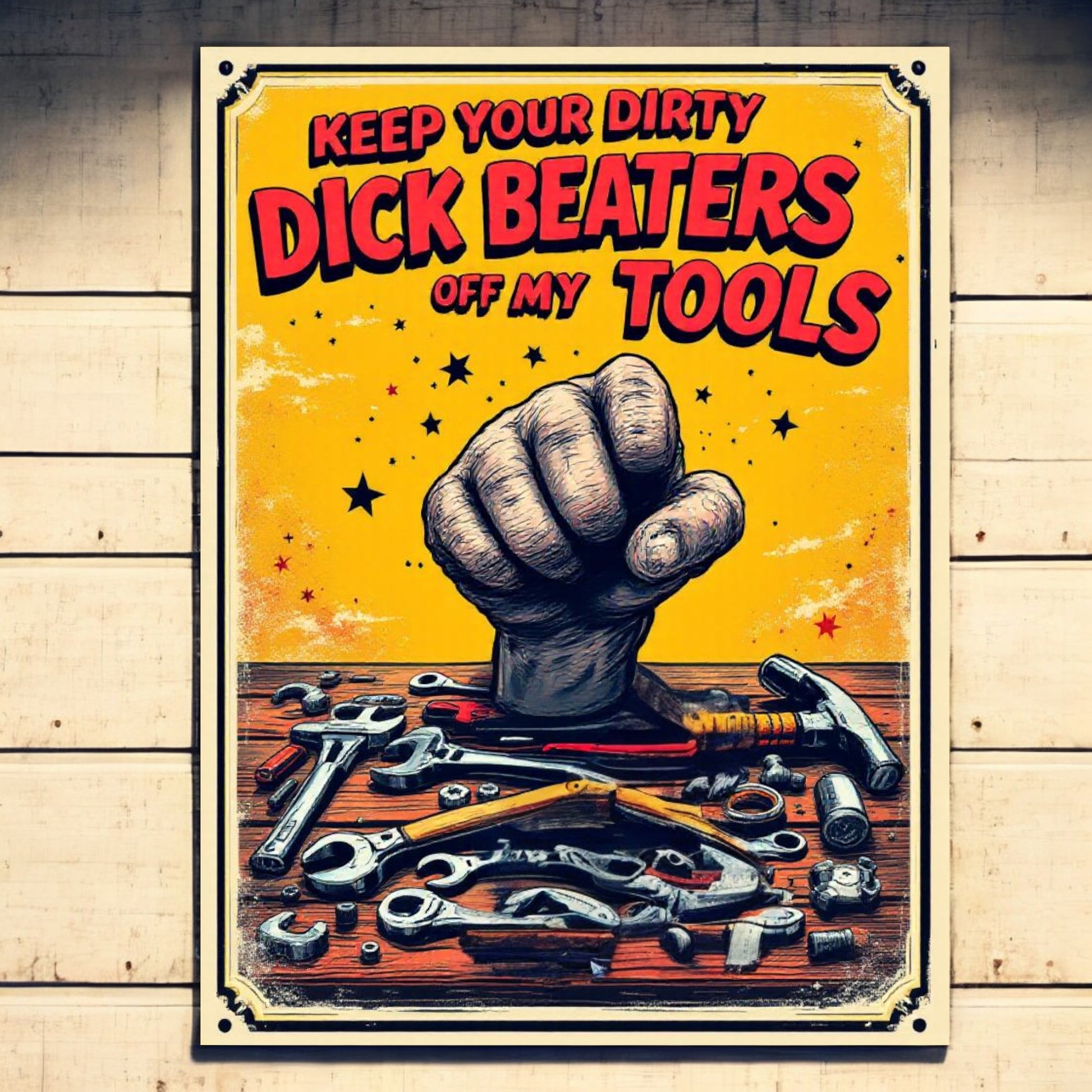Vintage-style poster with a fist and tools, featuring bold text on a wooden background.