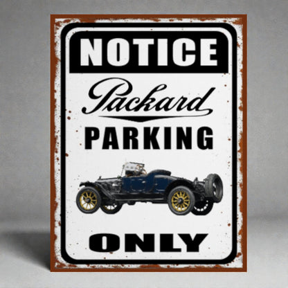 Vintage-style metal sign with Packard car illustration and 'Notice Packard Parking Only' text on a gray background.