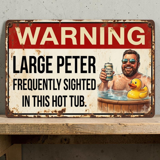 Funny handmade aluminum hot tub sign featuring a larger man relaxing with a rubber ducky.
