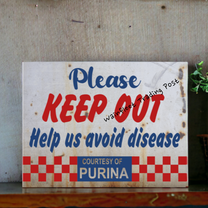 Purina Feeds Sign - Rustic Keep Out Sign