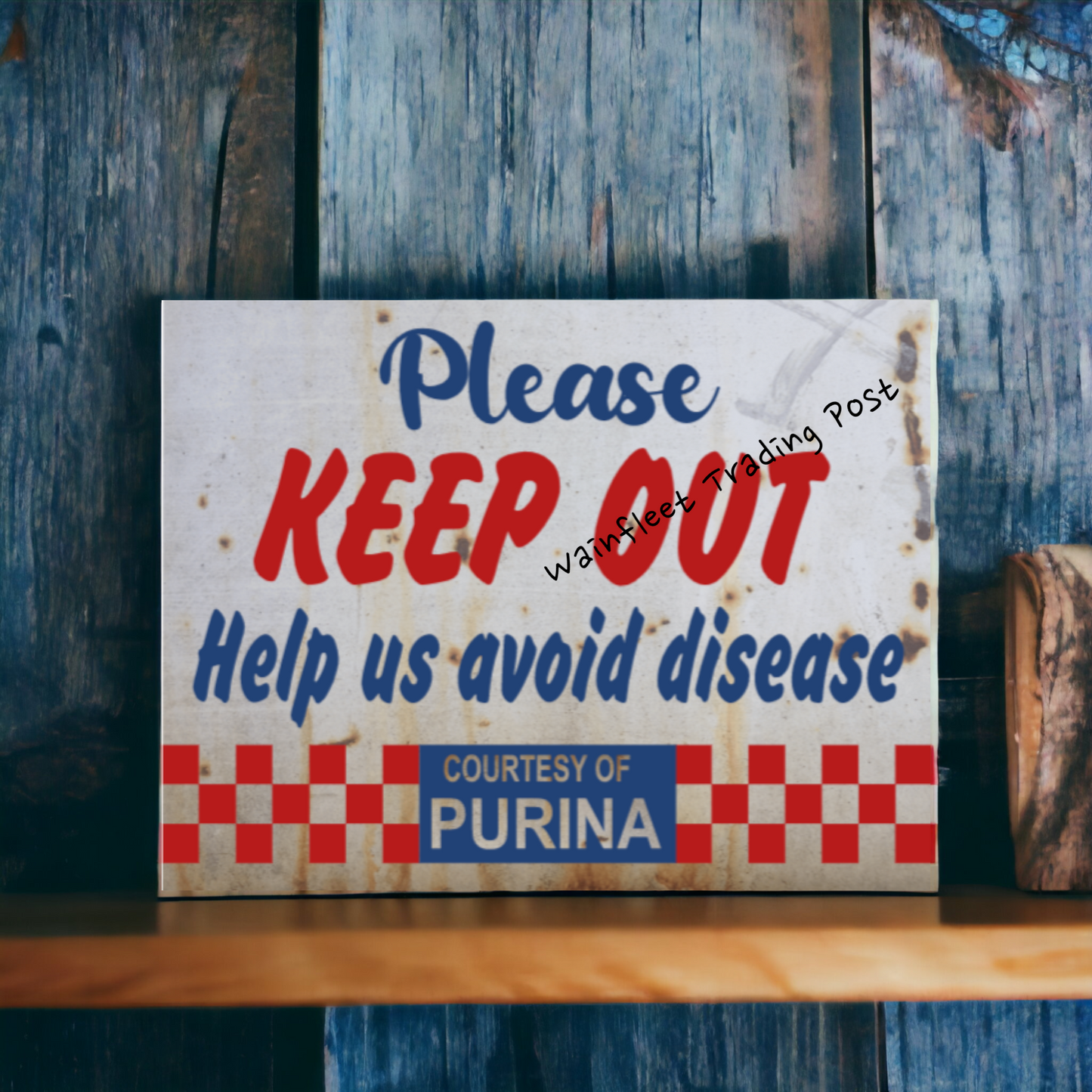 Purina Feeds Sign - Rustic Keep Out Sign