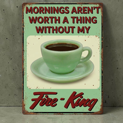 Retro Fire-King jadeite mug kitchen sign with nostalgic coffee message.
