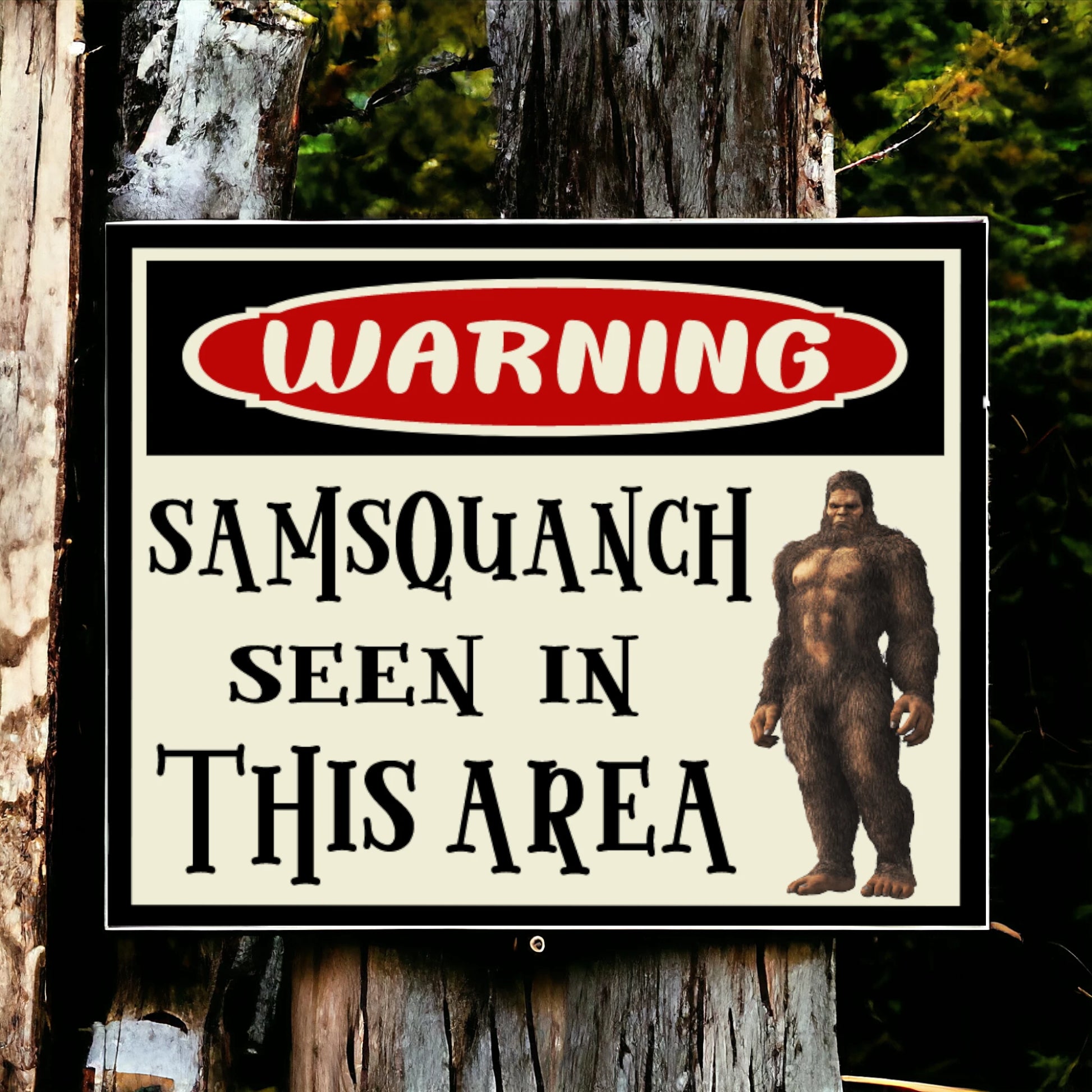 Sasquatch Warning Sign