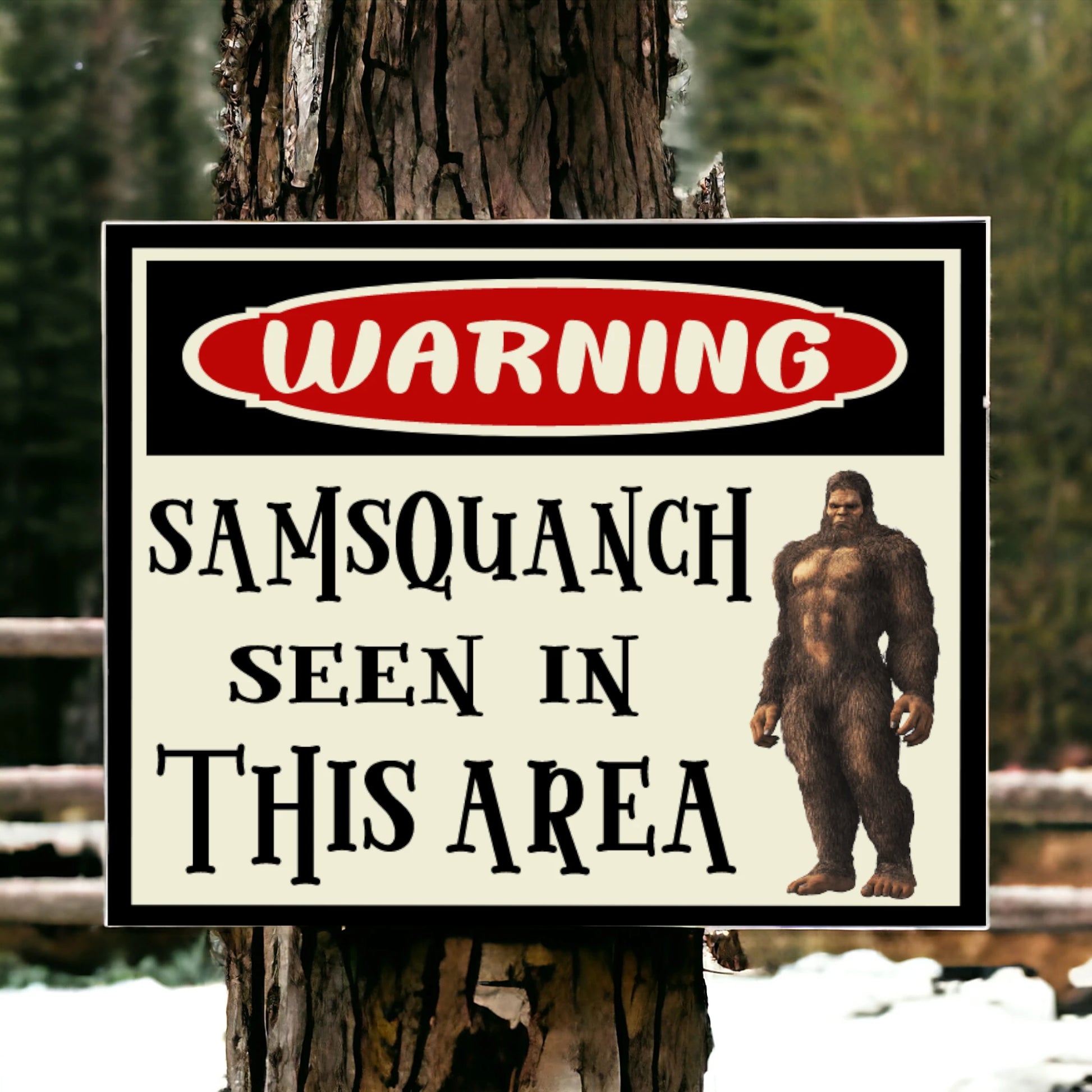 Sasquatch Warning Sign