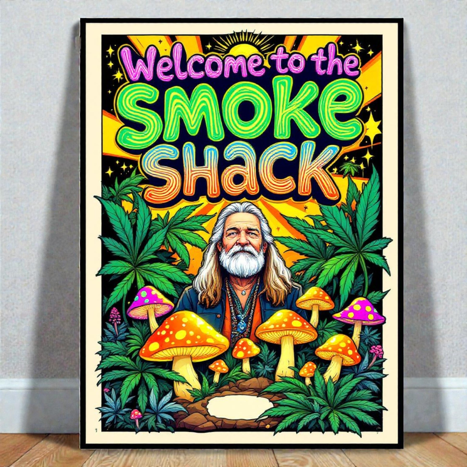 Colorful poster with a man, mushrooms, and cannabis leaves with 'Welcome to the Smoke Shack' text.