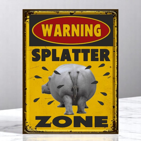 Warning Splatter Zone Metal Sign – Handmade in Two Sizes