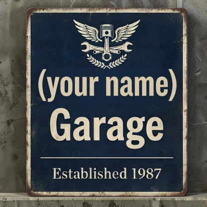 Personalized rustic metal garage sign with custom name and date.
