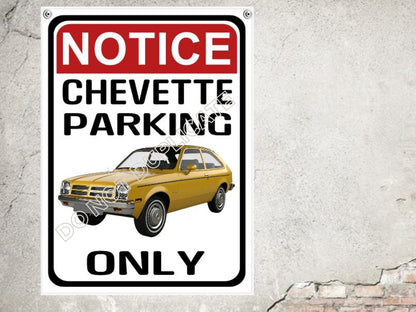 Parking Sign Chevette Parking Only Chevrolet Parking Sign