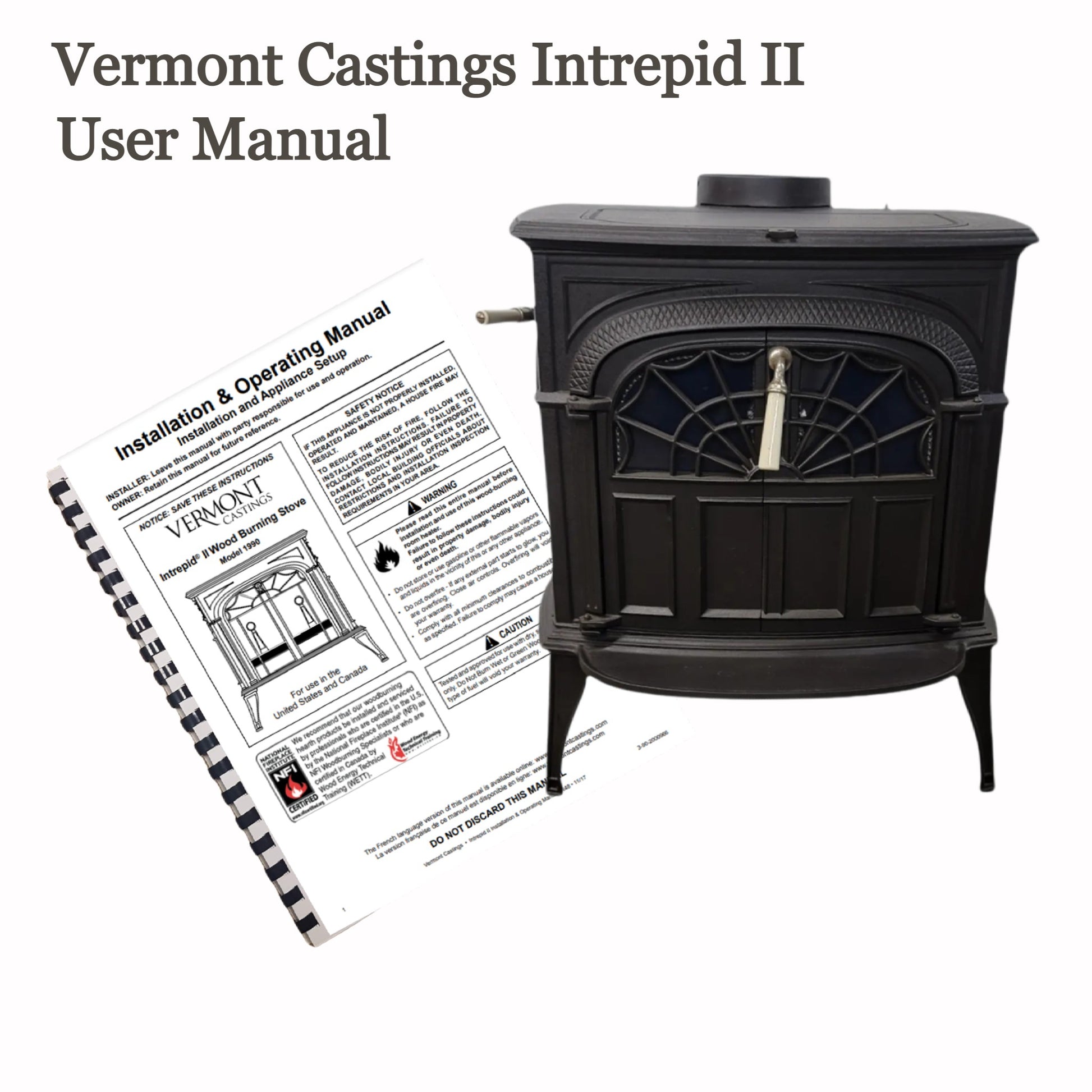 vermont castings intrepid ii  wood stove manual